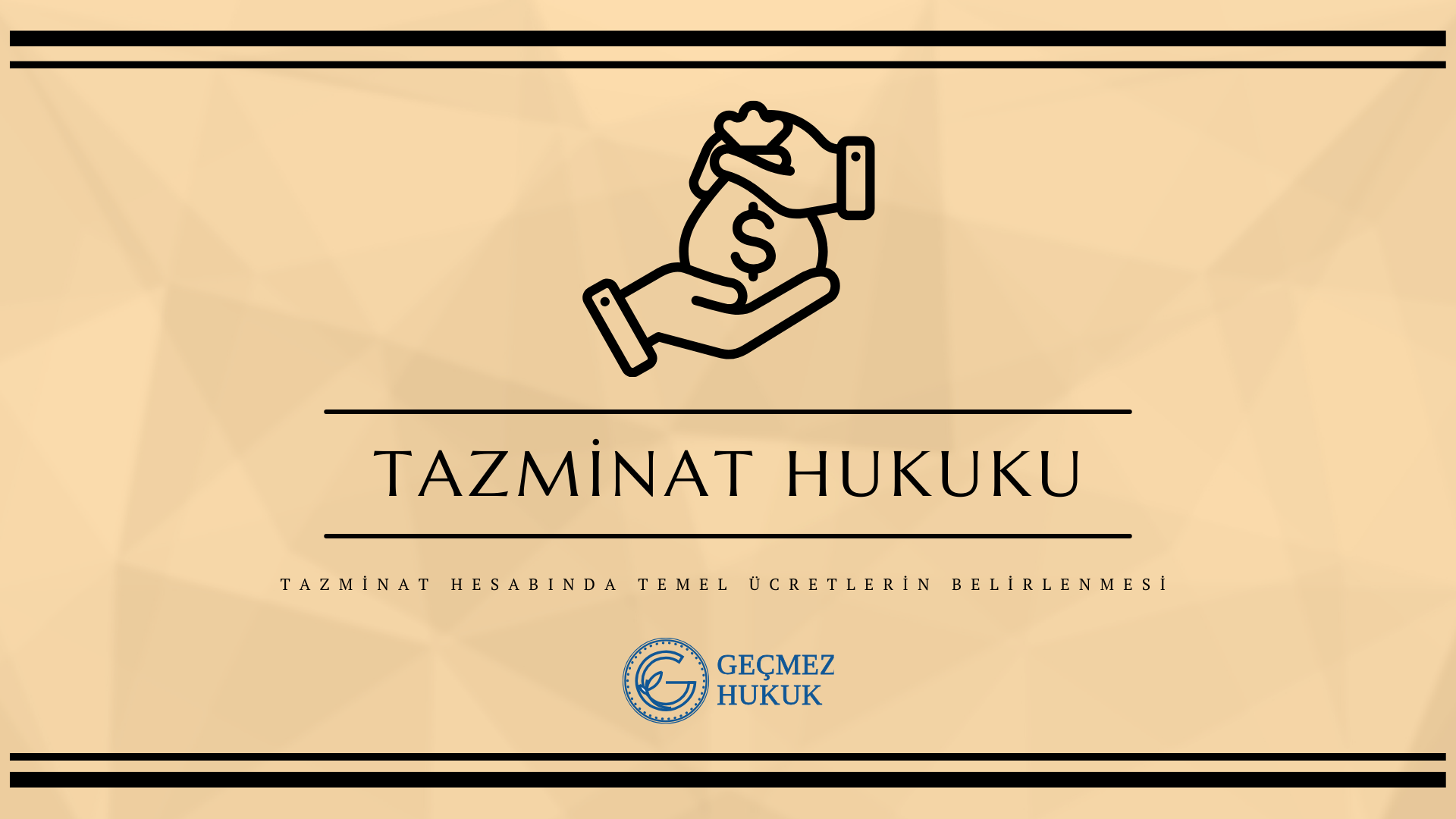 Tazminat Hesabında Temel Ücretlerin Belirlenmesi