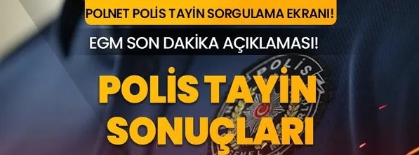 Emniyet Genel Müdürlüğü'nün Tayin Kararları