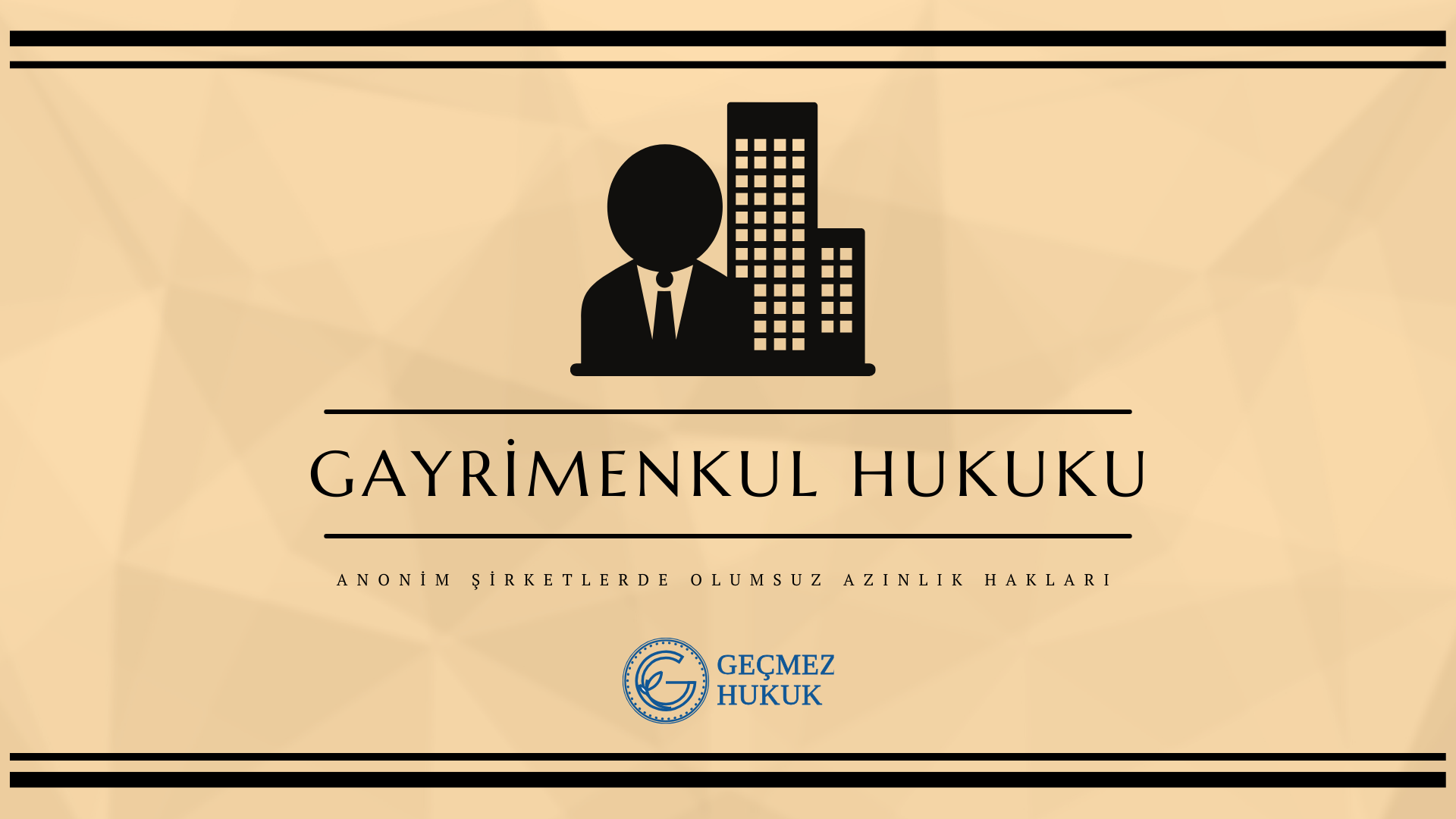 Anonim Şirketlerde Olumsuz Azınlık Hakları