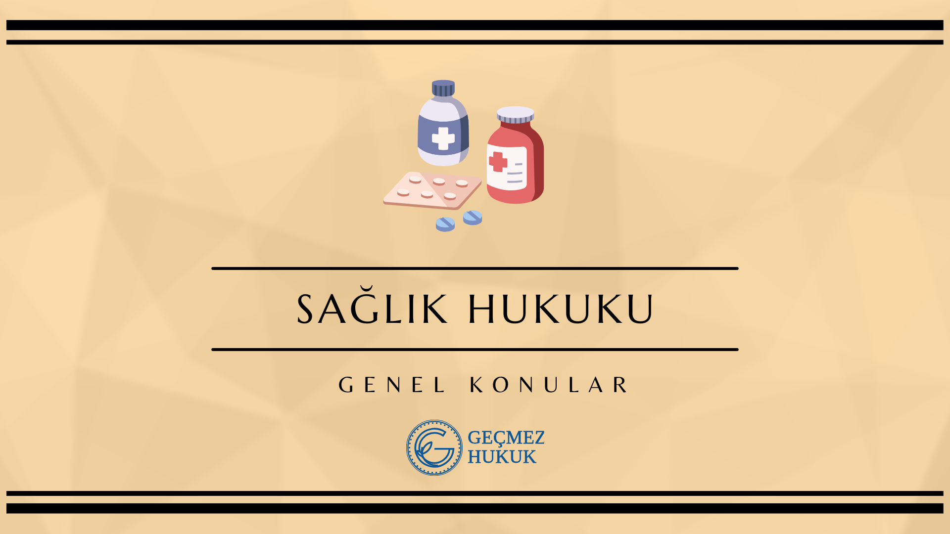 Sağlık hukuku nedir?