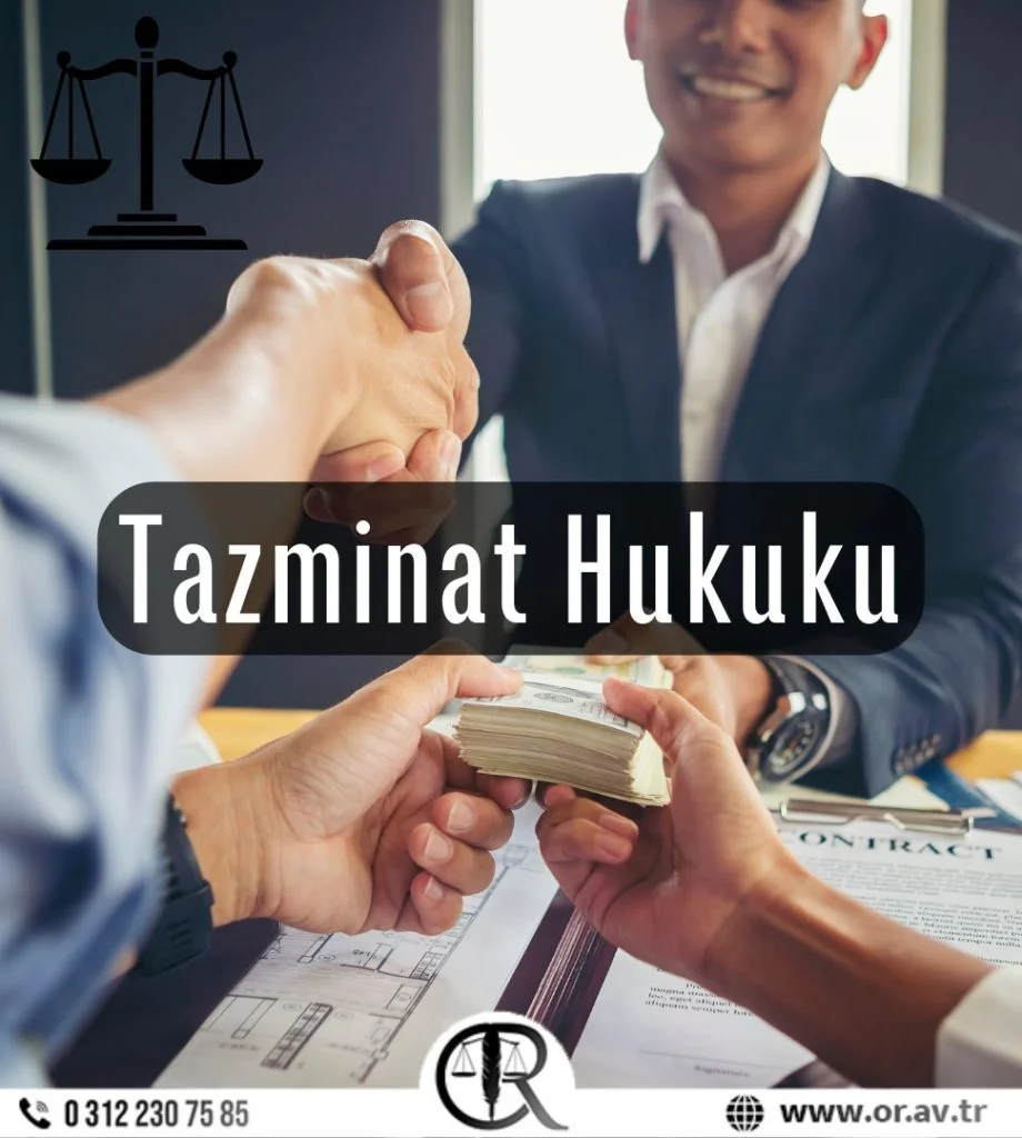 Tazminat hukuku nedir?