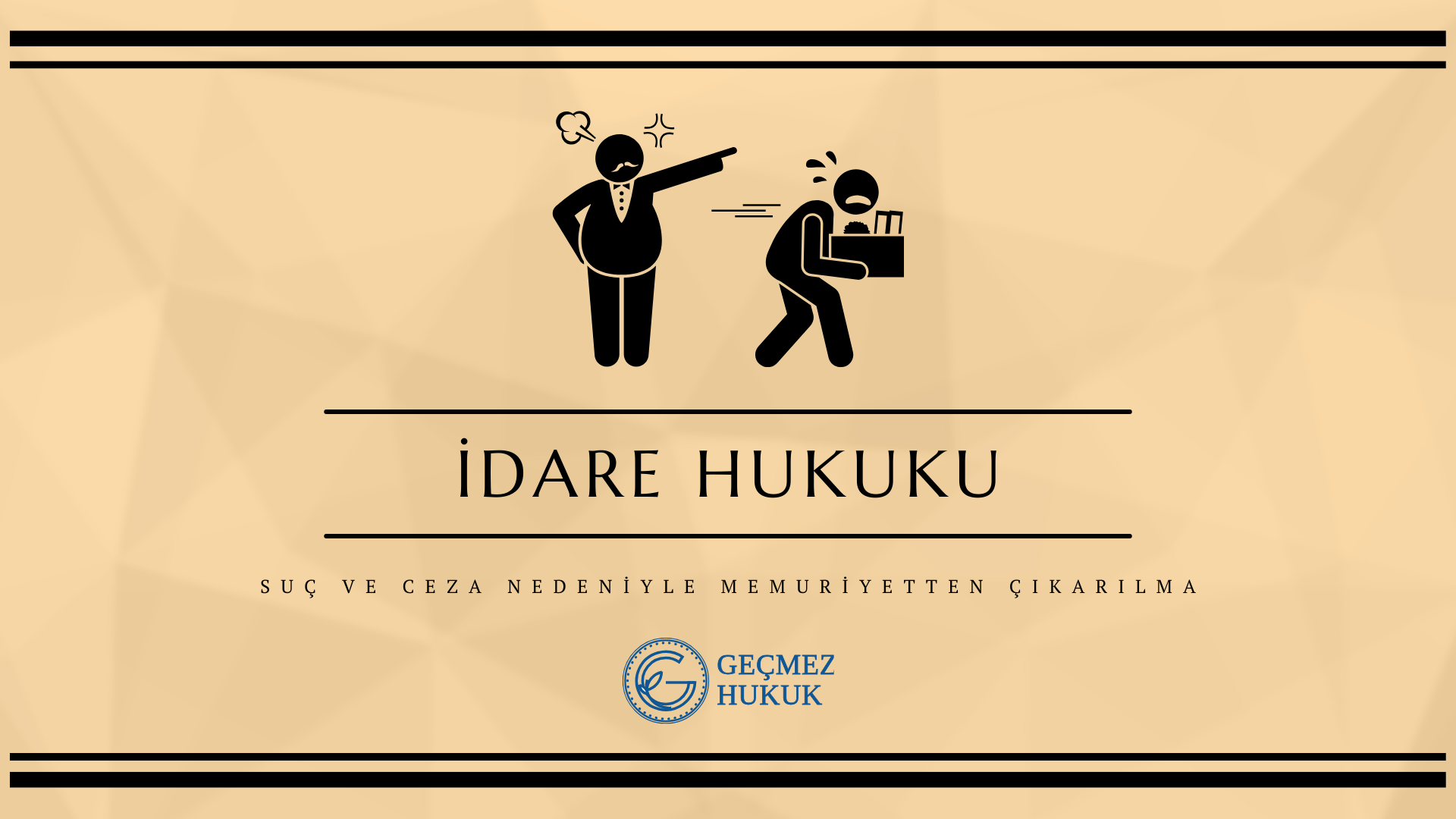 Suç ve Ceza Nedeniyle Memuriyetten Çıkarılma – Dönme Şartları